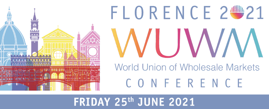 WUWM's 2021 Conference 'Fresh food distribution in the post Covid-19 world' will take place on June 25th in Florence